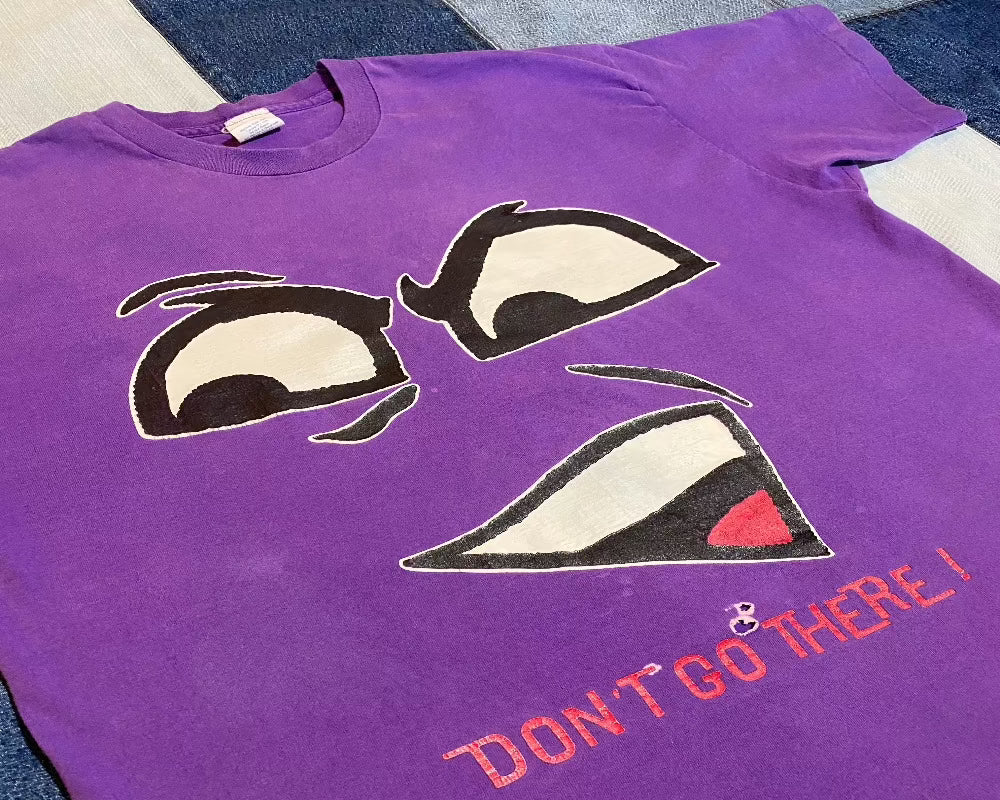 "Don't Go There" vintage shirt