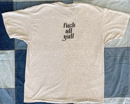 "F*uck all y'all" vintage Beastie Boys shirt